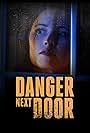 Hannah Emily Anderson in Danger Next Door (2021)