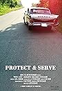 Protect & Serve (2007)