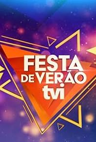 Primary photo for Festa de Verão TVI 2022