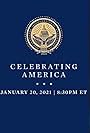 Celebrating America: An Inauguration Night Special (2021)