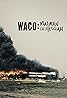 Waco: Madman or Messiah (TV Mini Series 2018) Poster