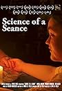 Science of a Seance (2022)