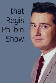 Primary photo for That Regis Philbin Show