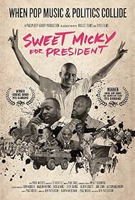 Sweet Micky for President (2015)