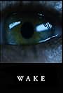 Wake (2018)