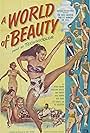 Pete Rugolo, Nita Bieber, Elvira Castillo, June Christy, Ivana Kislinger, Rose Murphy, Maria Teresa Paliani, Pete Rugolo Orchestra, Aviva Pe'er, Shirley Bliss, Virginia June Lee, and Amara Asavananda in A World of Beauty (1955)