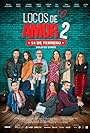 Locos de Amor 2 (2018)