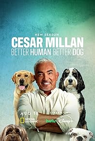 Primary photo for Cesar Millan: Better Human Better Dog