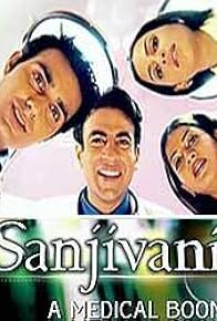 Primary photo for Sanjivani: A Medical Boon