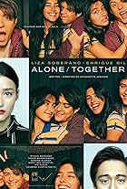 Enrique Gil and Liza Soberano in Alone/Together (2019)