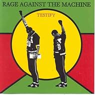 Rage Against the Machine: Testify (2000)