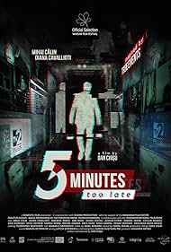 5 Minutes Too Late (2019)