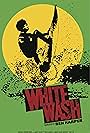 White Wash (2011)