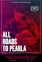 All Roads to Pearla (2019)