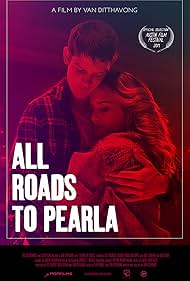 All Roads to Pearla (2019)