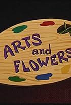 Arts and Flowers