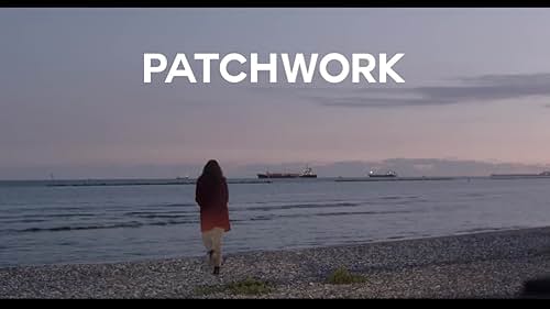 Patchwork - Trailer