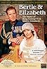 Bertie and Elizabeth (TV Movie 2002) Poster