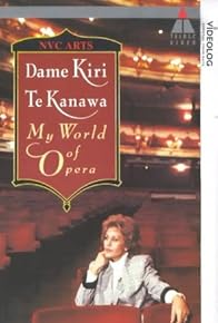 Primary photo for Dame Kiri Te Kanawa: My World of Opera