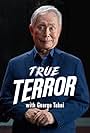 George Takei in True Terror with George Takei (2019)