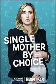 Selina Ringel in Single Mother by Choice (2021)