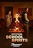 School Spirits (TV Series 2023– ) Poster