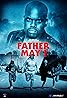 Father May I (2024) Poster