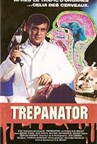 Trepanator