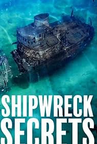 Shipwreck Secrets (2020)