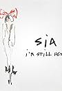 Sia: I'm Still Here (2018)