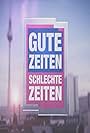 Gute Zeiten, schlechte Zeiten (1992)