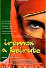 Iremos a Beirute (1998)