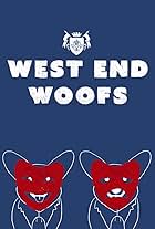 West End Woofs (2020)