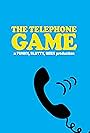 The Telephone Game (2012)