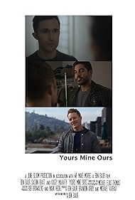 Kasey Mahaffy, Sachin Bhatt, and Ben Baur in Yours Mine Ours (2020)