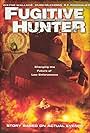 Fugitive Hunter (2005)