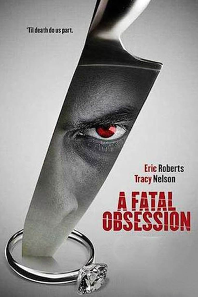 A Fatal Obsession (2015)