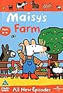 Maisy: Maisy's Farm (2001)