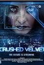 Crushed Velvet (2011)