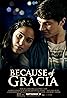 Because of Grácia (2017) Poster