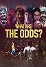 What are the Odds? (2019) Poster