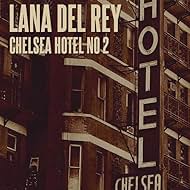 Lana Del Rey in Lana Del Rey: Chelsea Hotel No. 2 (2013)