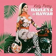 Katy Perry in Katy Perry: Harleys in Hawaii (2019)