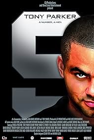 Tony Parker in 9 - Un chiffre, un homme (2008)