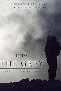 Primary photo for Into the Grey