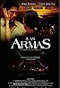 Las Armas del Alba (2013) Poster