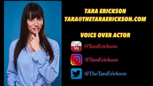 Tara Erickson's Voice Over Reel 2020