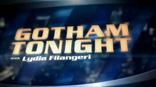 Gotham Tonight (2008)