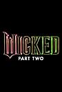 Wicked: Part Two (2025)