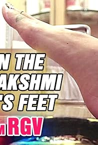 Primary photo for A Day in the Life of Lakshmi Manchu's Feet